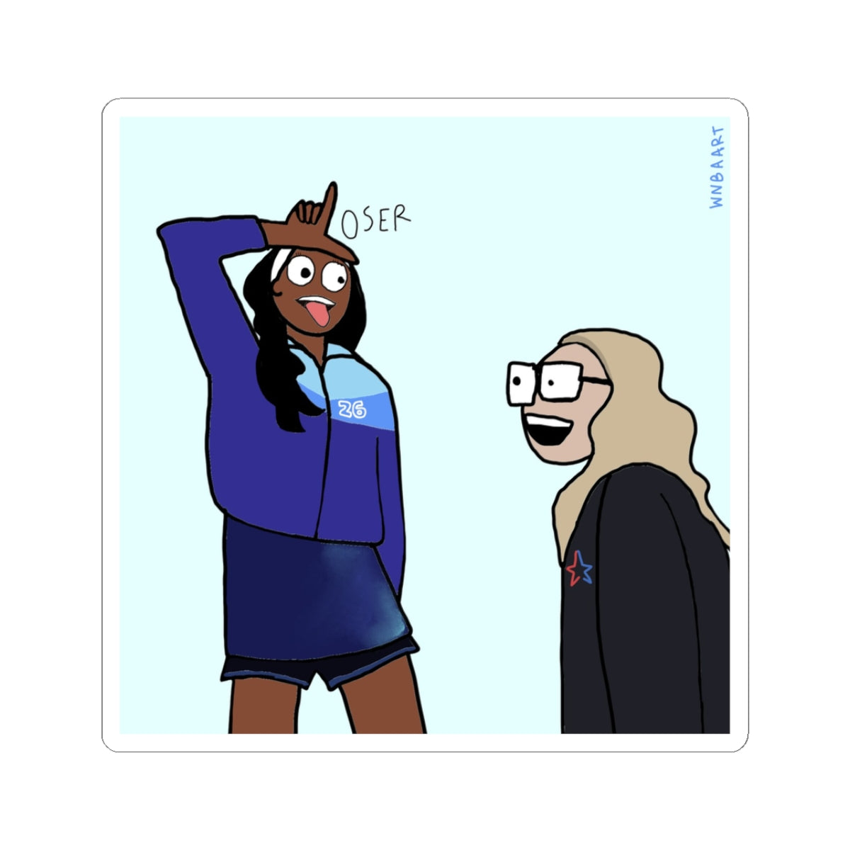 A'ja/Becky "Loser" Sticker