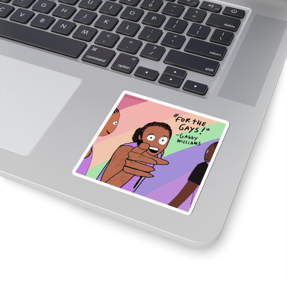 "For the gays!" Sticker 3 x 3