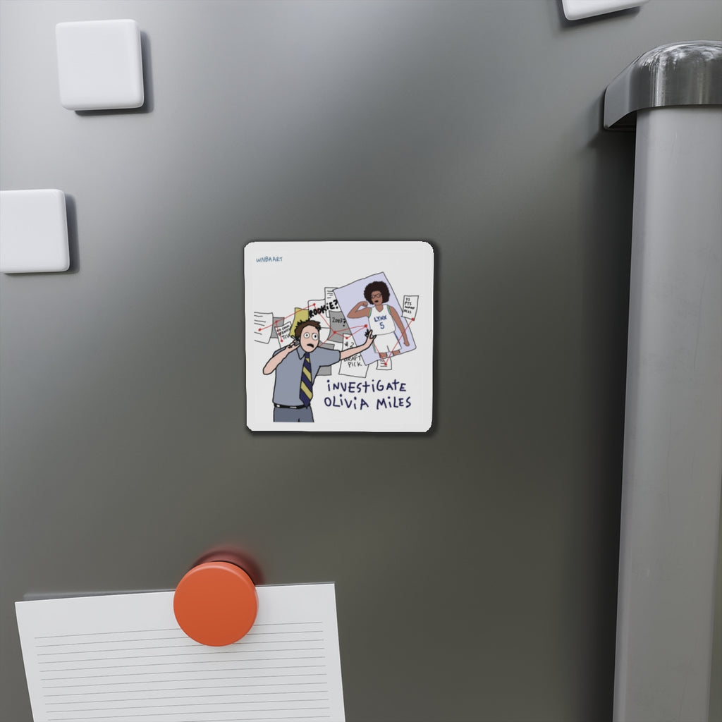 Investigate Olivia Miles! Magnet (3" x 3")