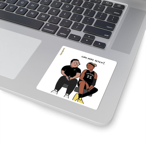 A'ja come here often? Sticker
