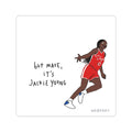 "But mate, it's Jackie Young" Sticker